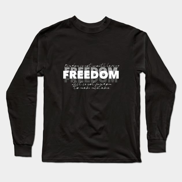 Freedom Long Sleeve T-Shirt by SAN ART STUDIO 